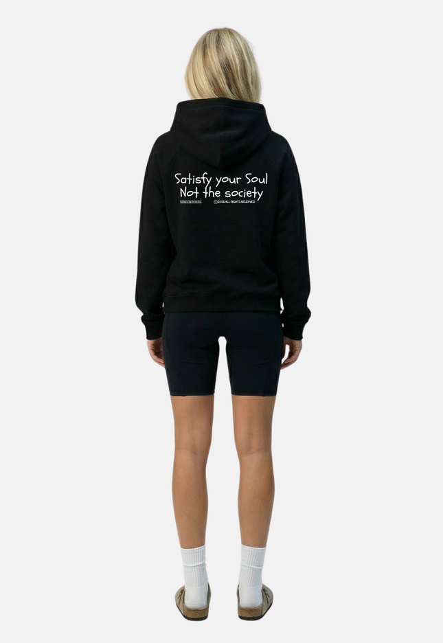 Satisfy your Soul Not the society