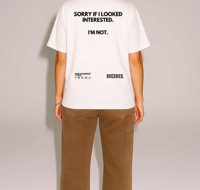 Sorry if i looked interested. - White