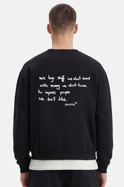 We buy stuff we don't need