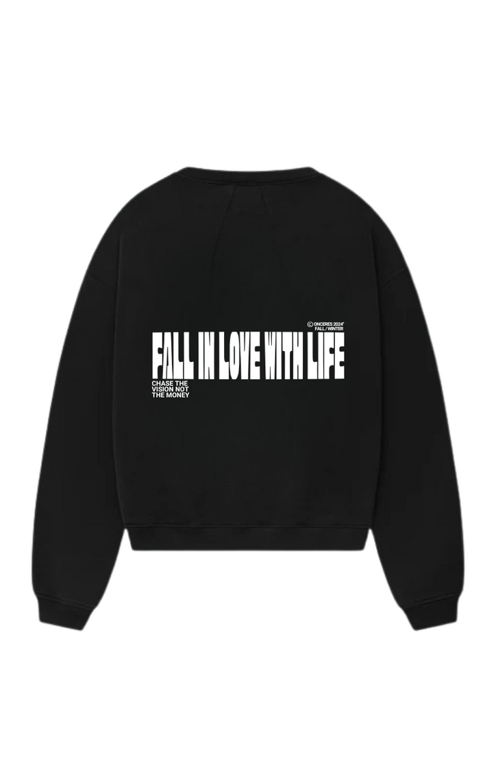 Fall in love with life - Crewneck