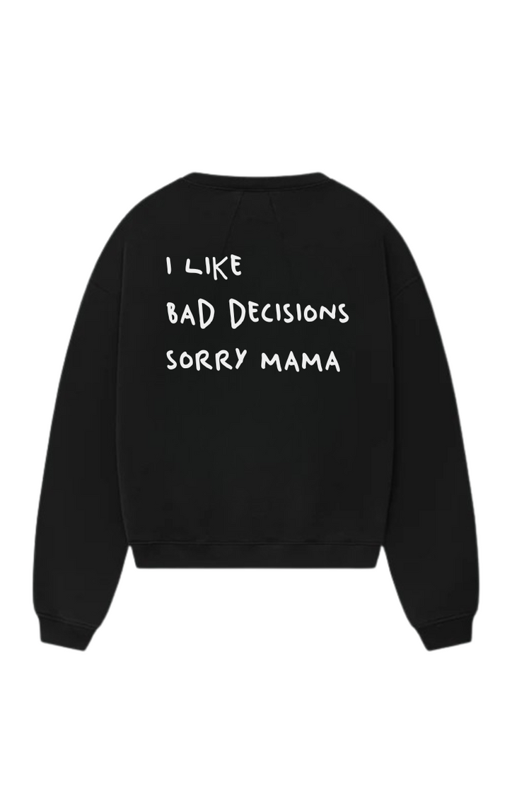 Sorry Mama - Crewneck