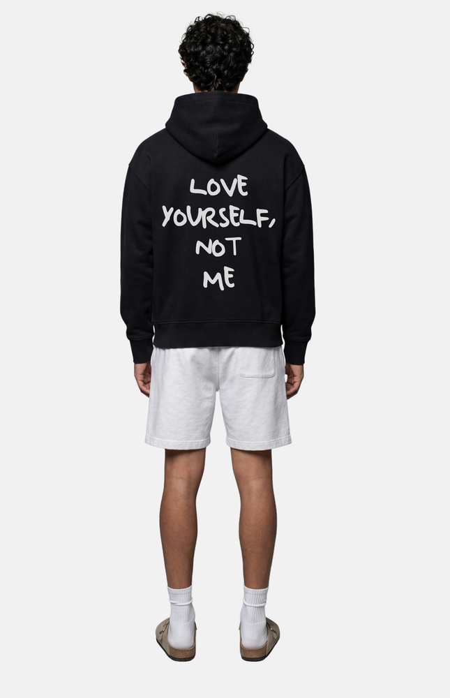 Love yourself, not me