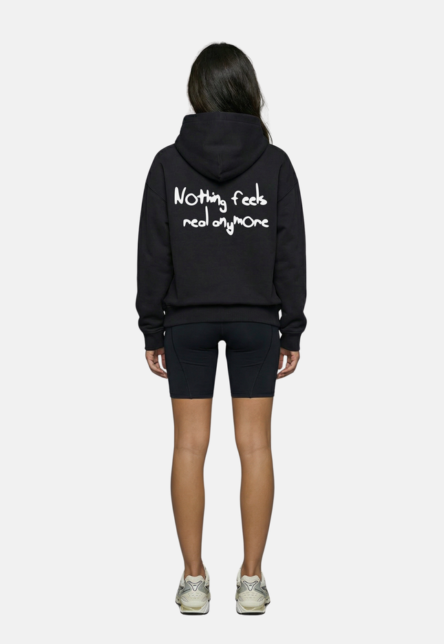 Nothing feels real anymore