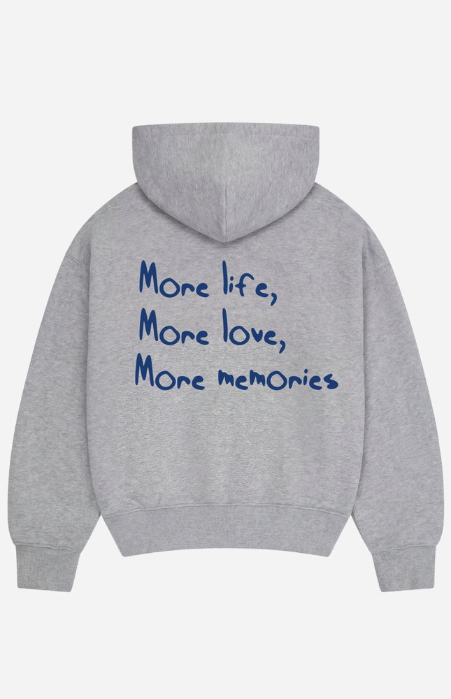 More life, More love, More memories