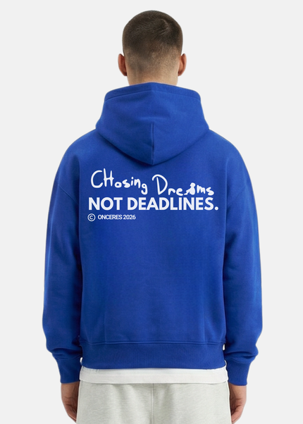 Chasing dreams not deadlines