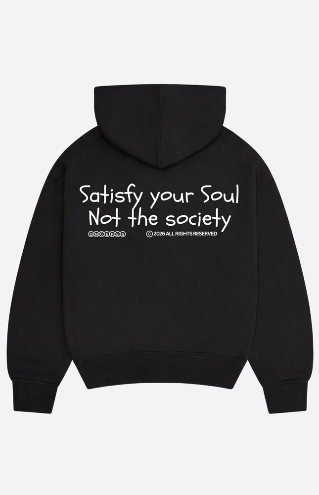 Satisfy your Soul Not the society