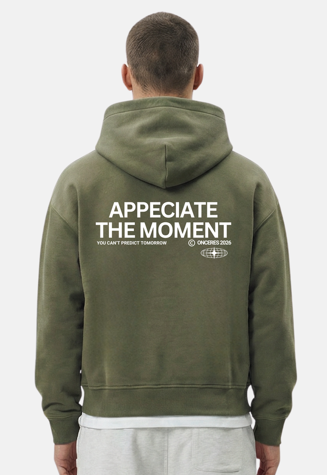 APPECIATE THE MOMENT