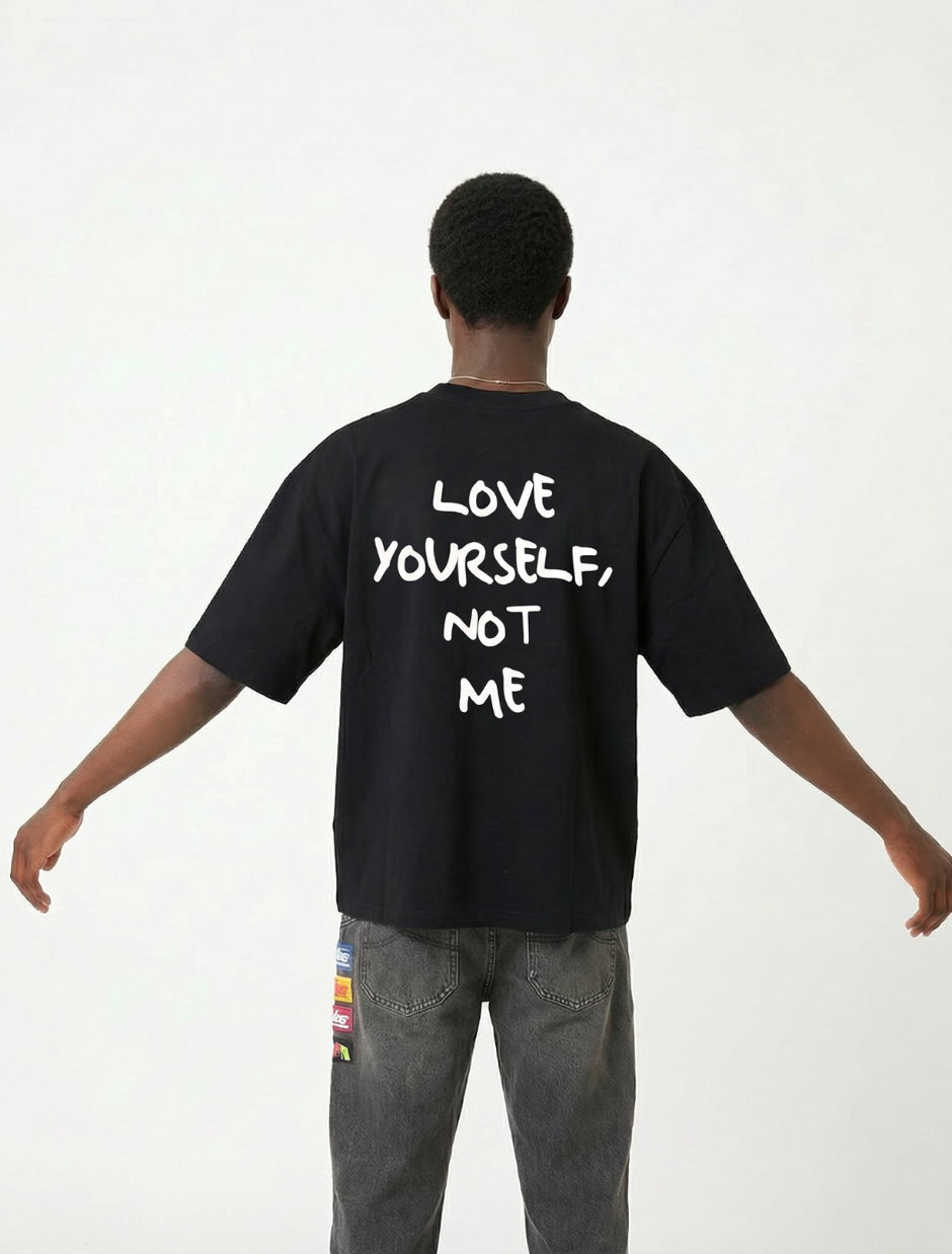 Love Yourself, not me