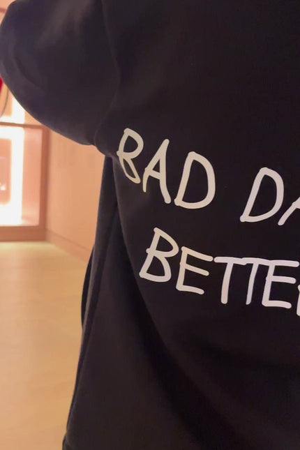 bad days build better days - Onceres™
