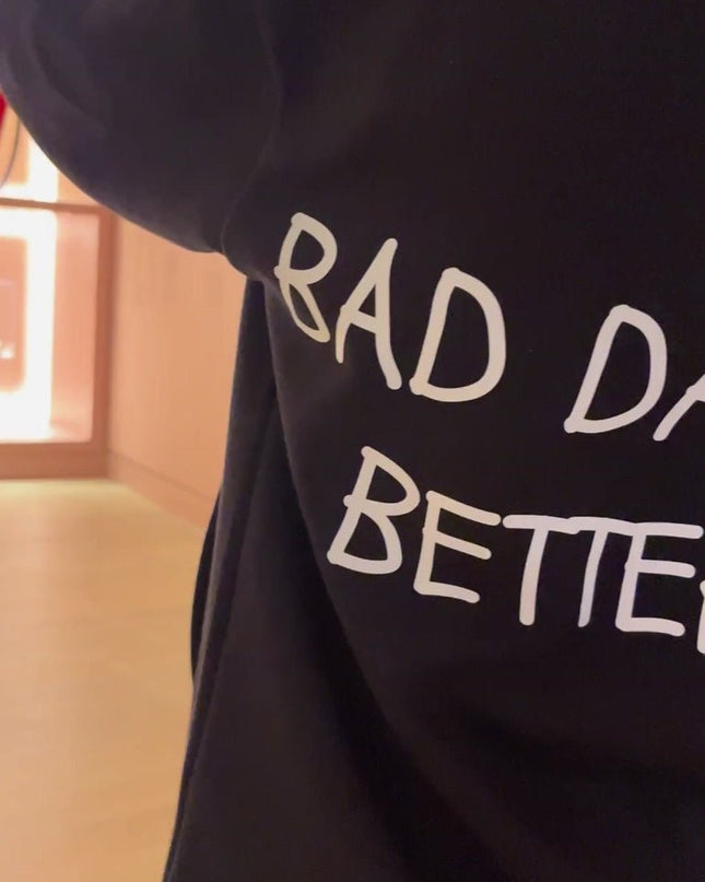 bad days build better days - Onceres™