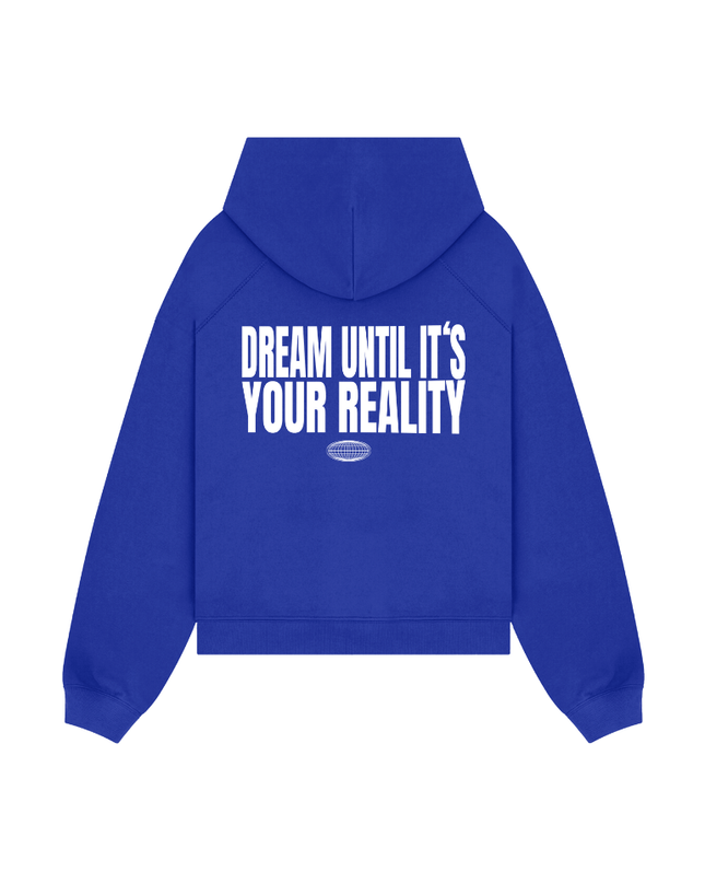 Dream until it's your reality - Onceres™