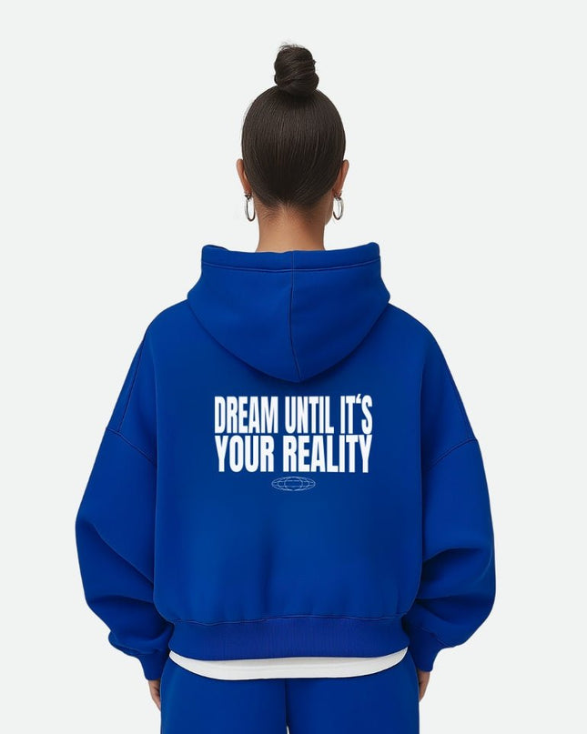 Dream until it's your reality - Onceres™