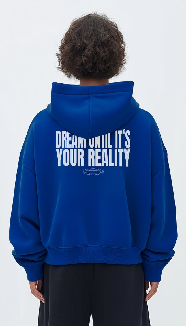 Dream until it's your reality - Onceres™