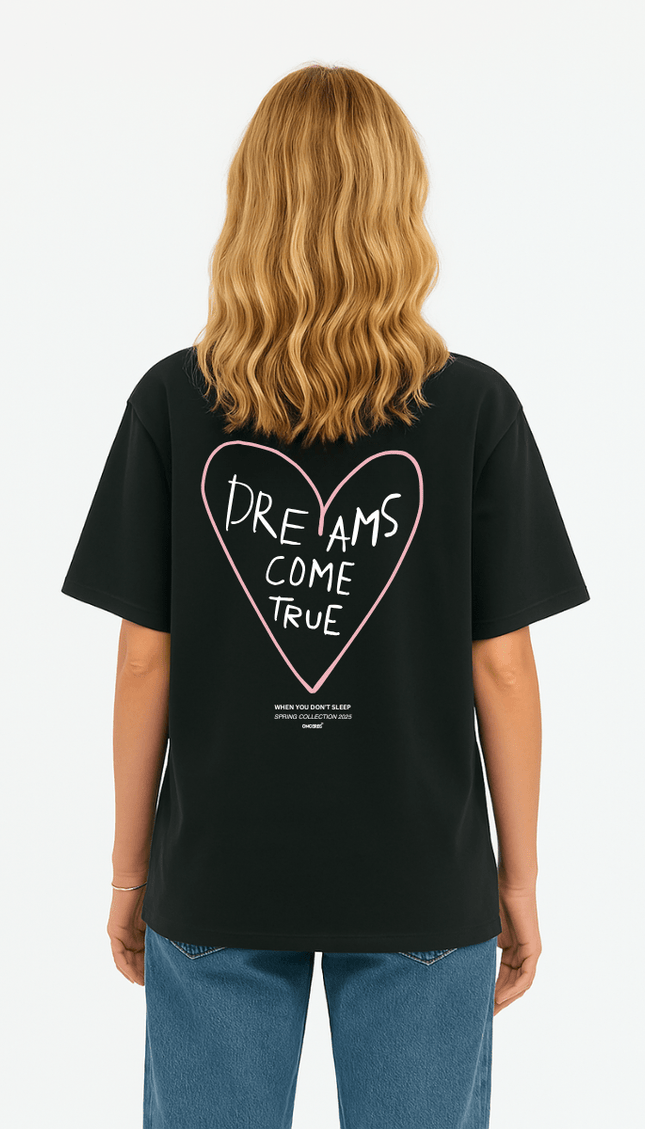 DREAMS COME TRUE - Onceres™