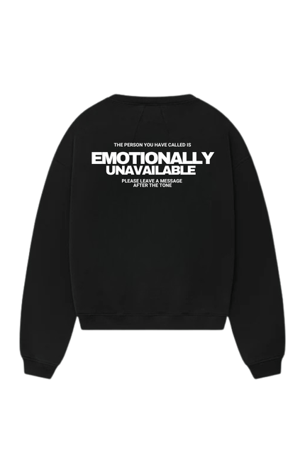 Emotionally unavailable - Crewneck - Onceres™