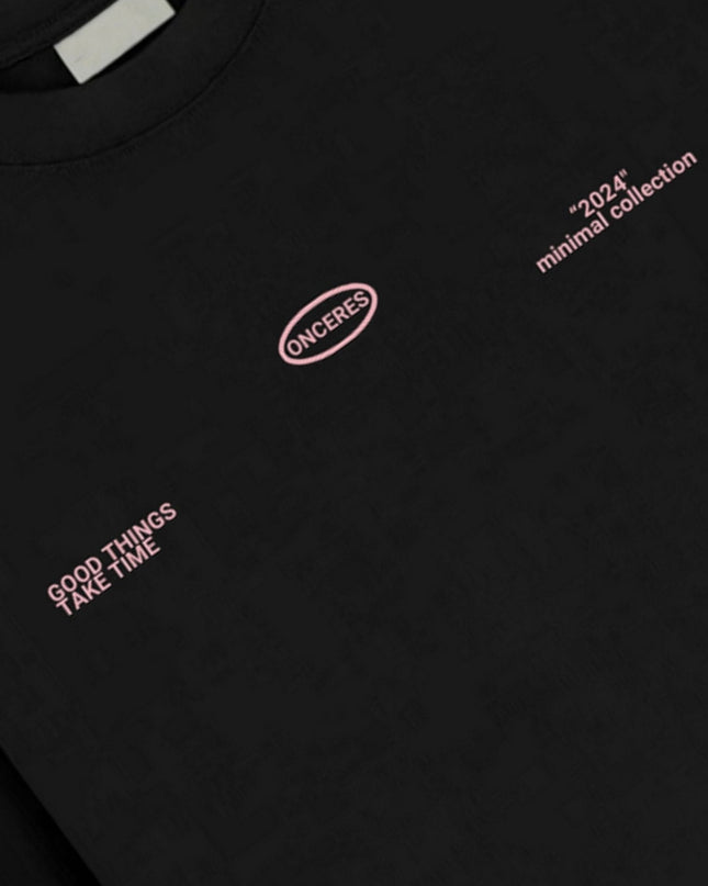 Good things take time - Onceres™