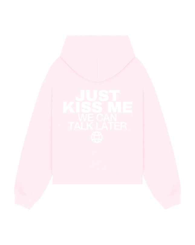 Just kiss me, we can talk later - Onceres™