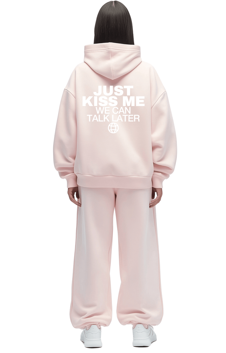 Just kiss me, we can talk later - Onceres™