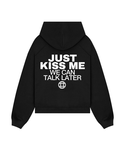 Just kiss me, we can talk later - Onceres™