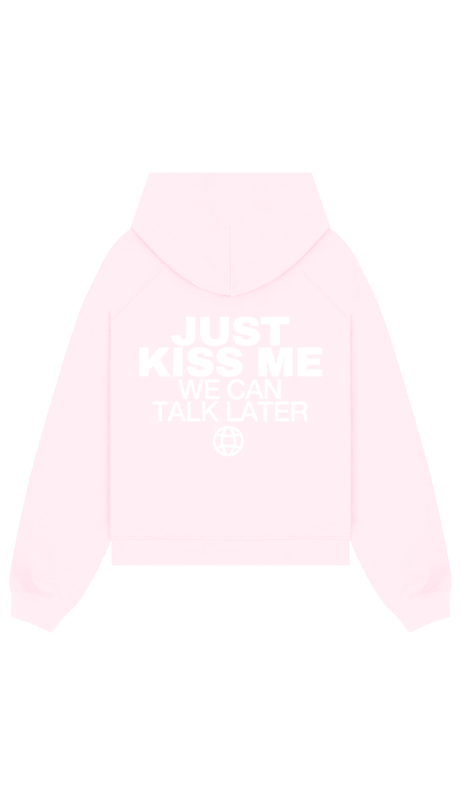 Just kiss me, we can talk later - Onceres™