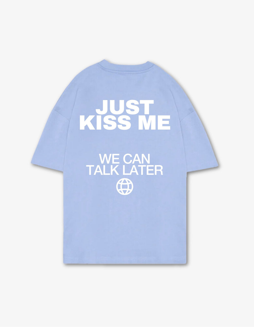 Just Kiss me, we can talk later - Vlue - Onceres™