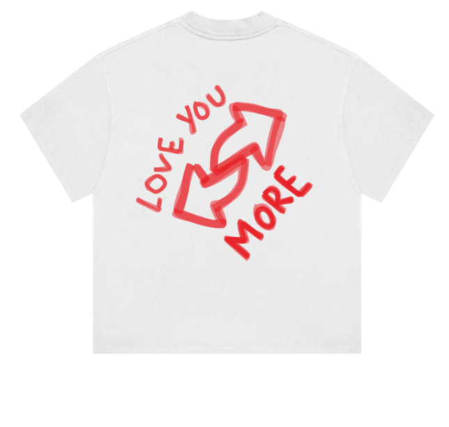 LOVE YOU MORE - Onceres™