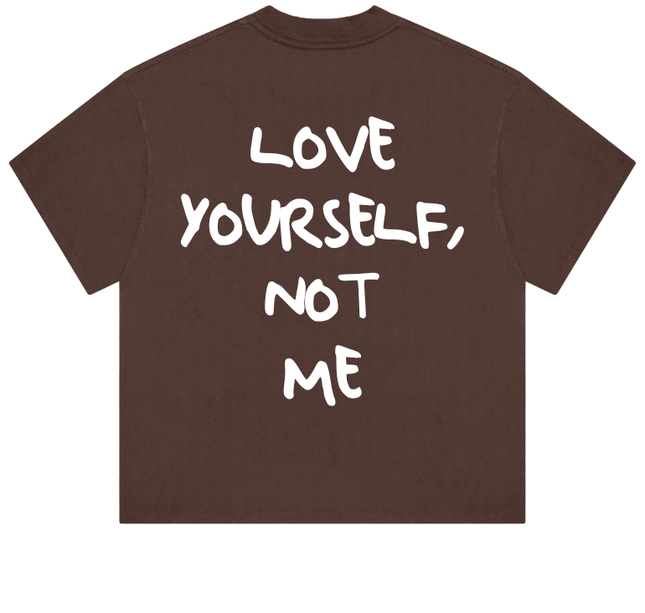 Love Yourself, not me! - Onceres™