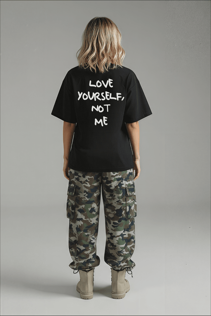Love Yourself, not me - Onceres™