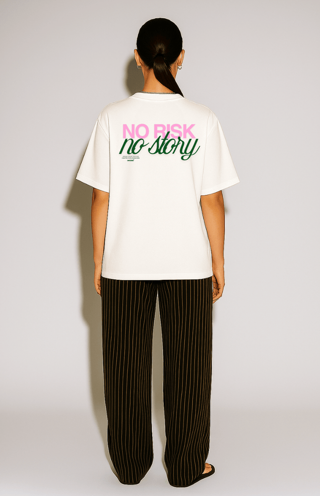 NO RISK NO STORY - Onceres™
