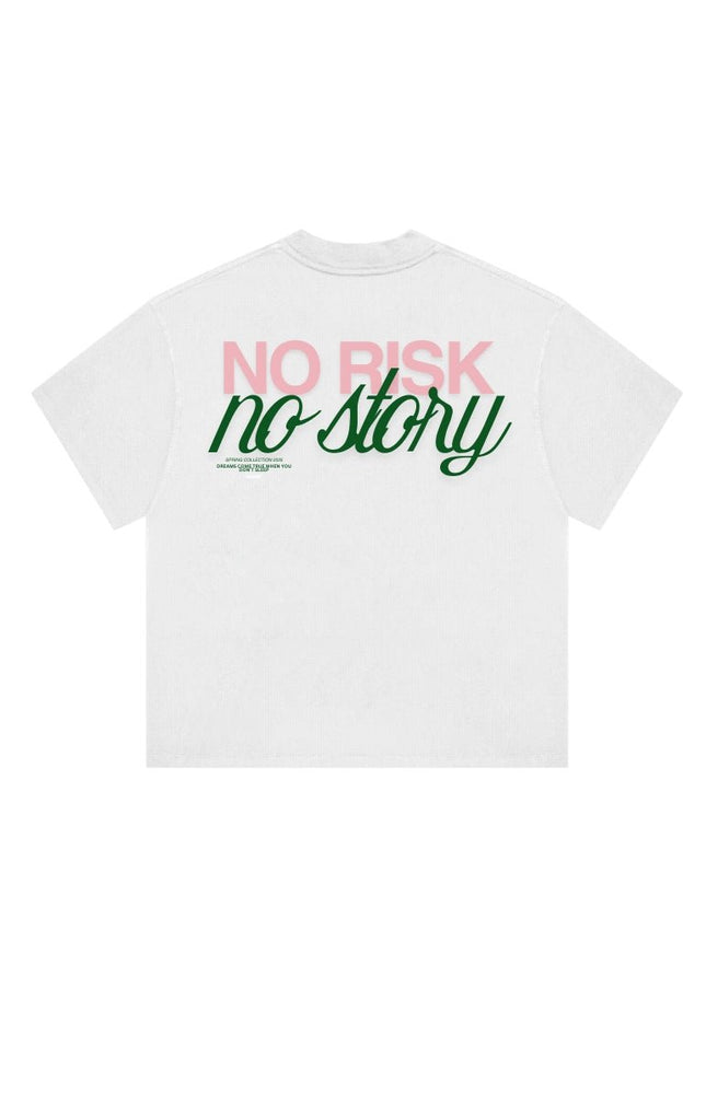 NO RISK NO STORY - Onceres™