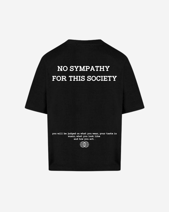 No sympathy for this society - Onceres™