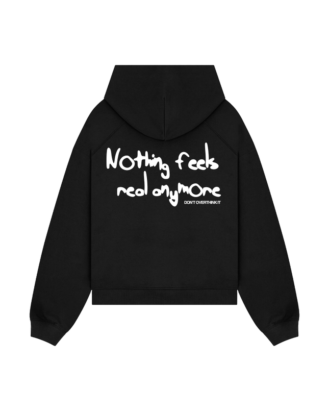Nothing feels real anymore - Onceres™