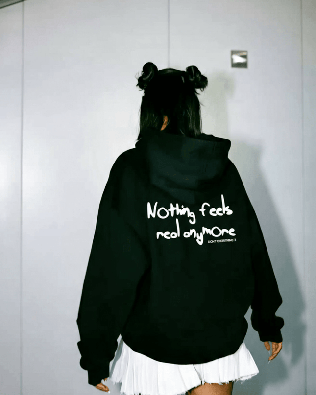 Nothing feels real anymore - Onceres™
