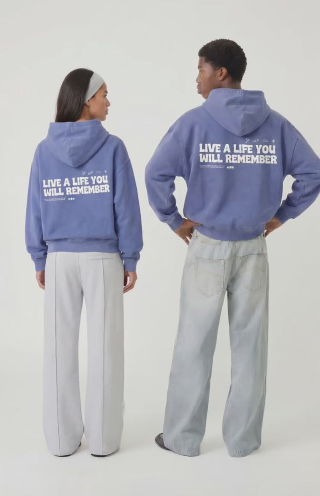 LIVE A LIFE YOU  WILL REMEMBER