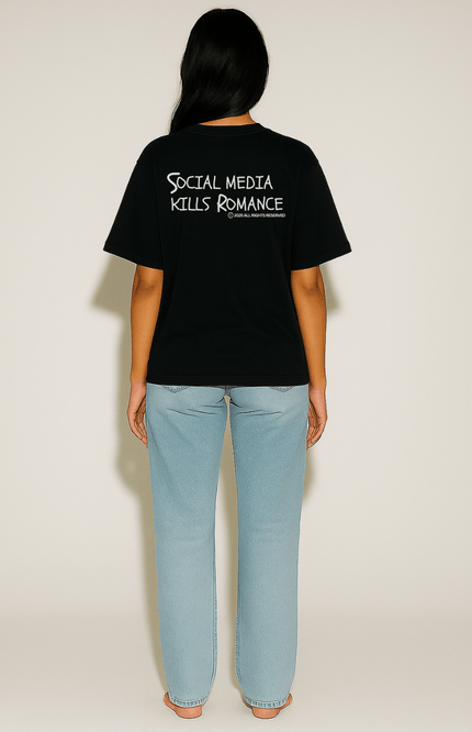 SOCIAL MEDIA KILLS ROMANCE - Onceres™