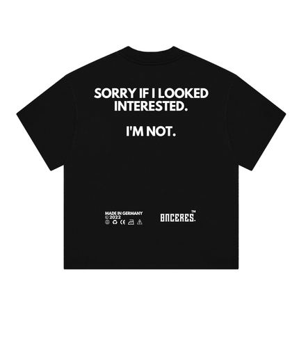 Sorry if i looked interested. - Onceres™