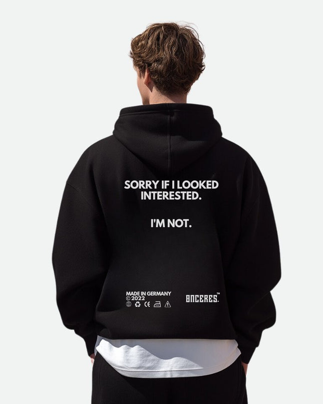Sorry if i looked interested. - Onceres™