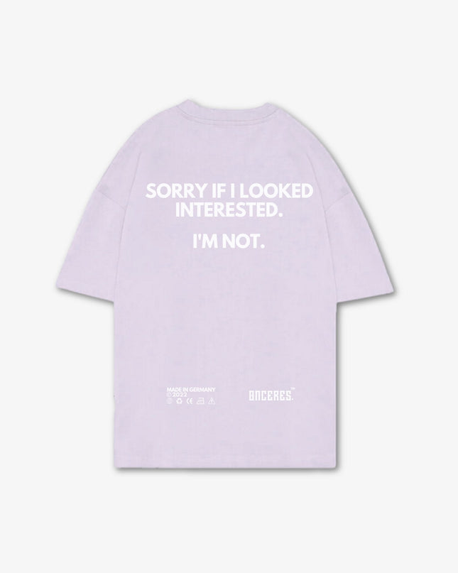 Sorry if i looked interested. - Lilac - Onceres™