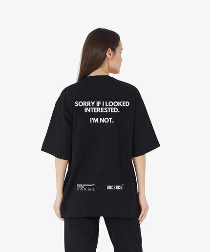 Sorry if i looked interested. - SALE - Onceres™