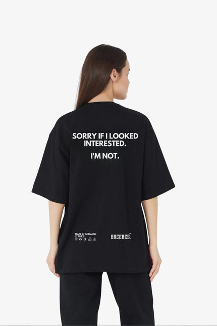 Sorry if i looked interested. - SALE - Onceres™