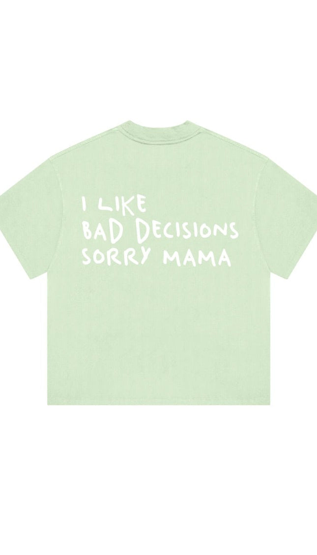 Sorry Mama - Ladys Tee - Onceres™