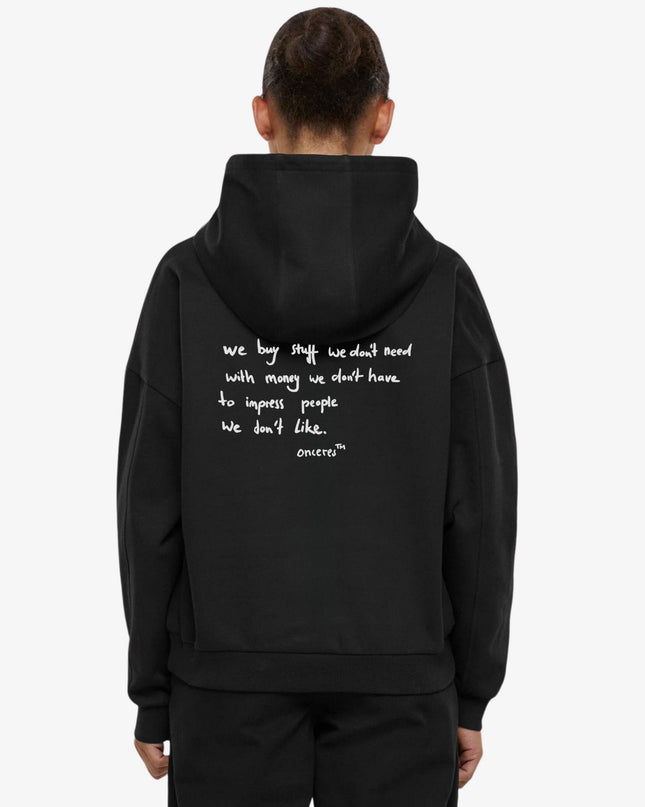 We buy stuff we don't need - Onceres™