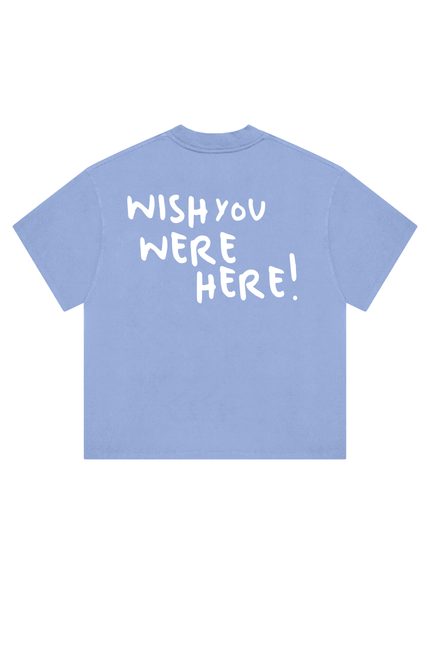 Wishyouwerehere - Onceres™