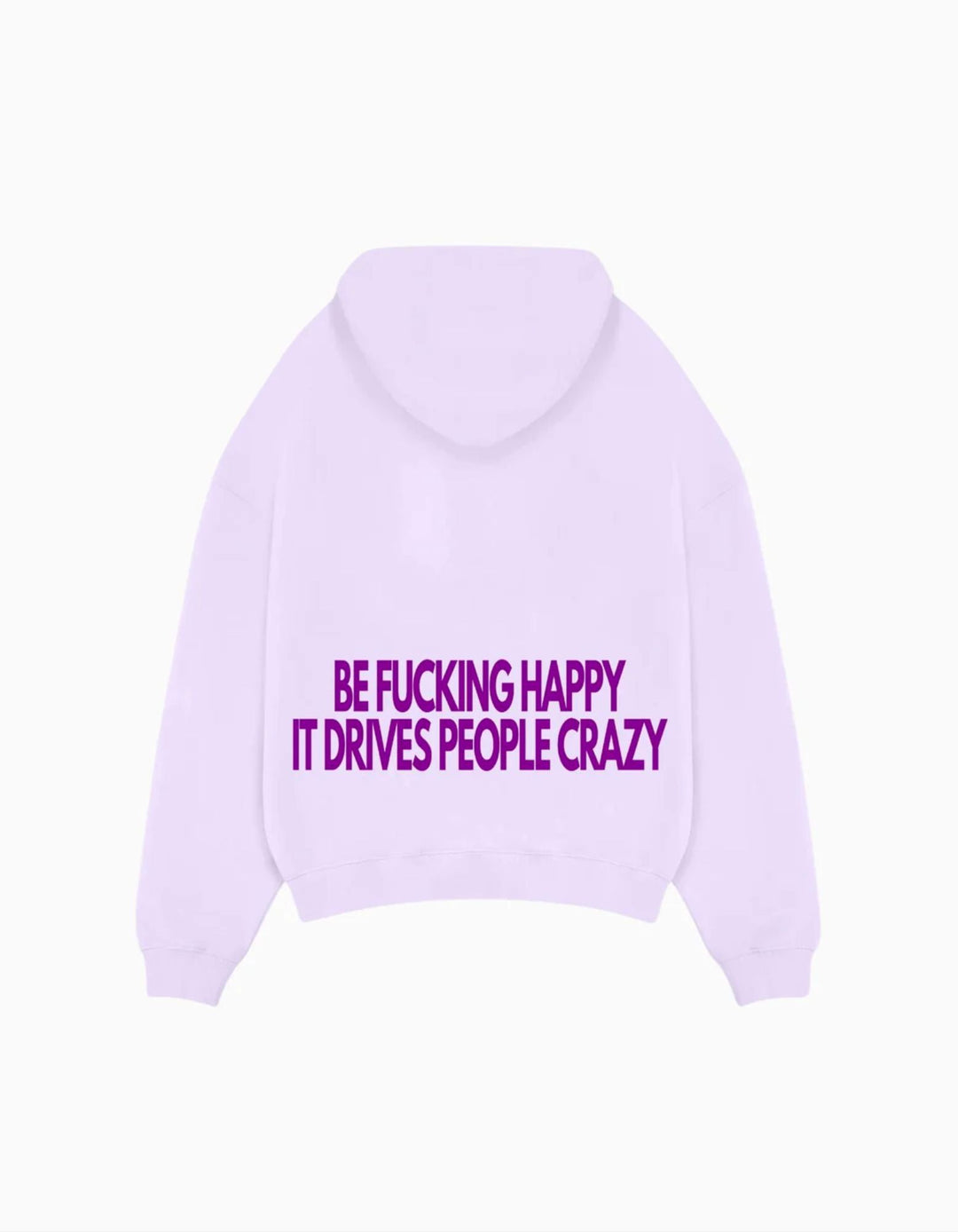 Be f*cking happy Oversized Hoodie