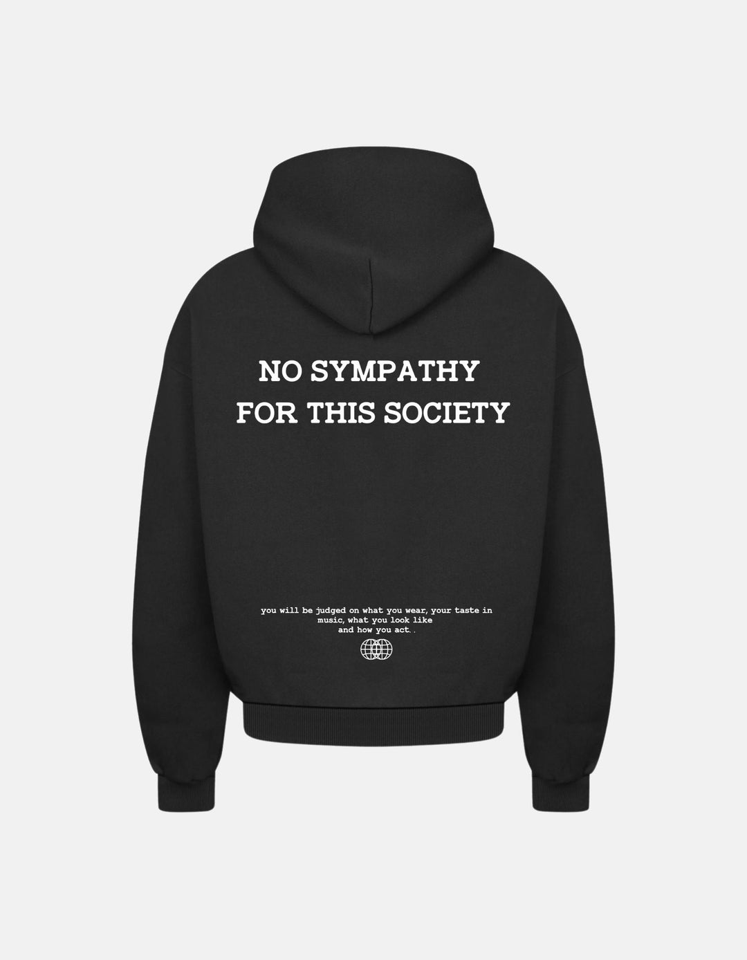 No sympathy for this society - Onceres™